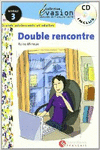 EVASION NIVEAU 3 DOUBLE RENCONTRE + CD