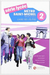 SERIE LYCEE-METRO SAINT 2 LIVRE DE ELEVE