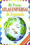 MI PRIMER ATLAS UNIVERSAL DE ECONOMA