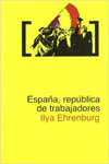 ESPA�A, REP�BLICA DE TRABAJADORES