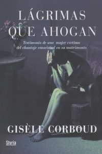 L�GRIMAS QUE AHOGAN