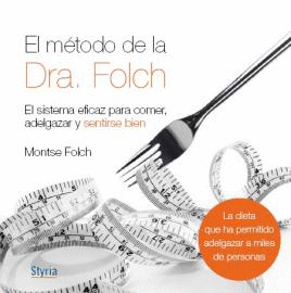 EL M�TODO DE LA DRA. FOLCH