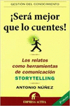 SER� MEJOR QUE LO CUENTES