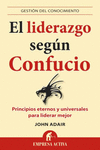 EL LIDERAZGO SEG�N CONFUCIO