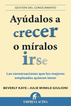 AY�DALOS A CRECER O M�RALOS IRSE