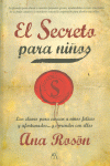 EL SECRETO PARA NI�OS