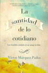 LA SANTIDAD DE LO COTIDIANO