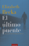 EL �LTIMO PUENTE