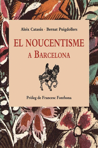 EL NOUCENTISME A BARCELONA