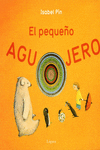 EL PEQUE�O AGUJERO