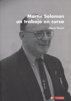 MARTN SOLOMON.UN TRABAJO EN CURSO