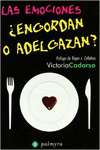 LAS EMOCIONES: ENGORDAN O ADELGAZAN?            PRIMERAS PGINAS