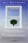 LA VENTANA DEL VISIONARIO