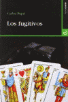 LOS FUGITIVOS