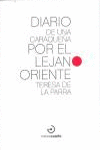 DIARIO DE UNA CARAQUE�A POR EL LEJANO ORIENTE