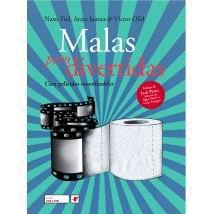 MALAS PERO DIVERTIDAS