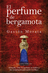 EL PERFUME DE BERGAMOTA