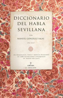 DICCIONARIO DEL HABLA SEVILLANA