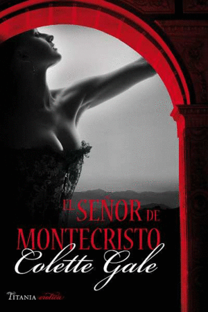 EL SE�OR DE MONTECRISTO