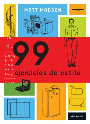 99 EJERCICIOS DE ESTILO