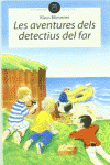 LES AVENTURES DELS DETECTIUS DEL FAR