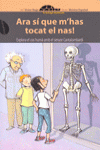 ARA SI QUE M?HAS TOCAT EL NAS!