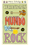 CURIOSIDADES DEL MUNDO DEL ROCK