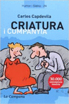 CRIATURA I COMPANYIA