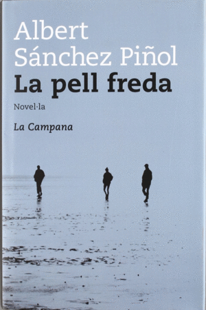 LA PELL FREDA