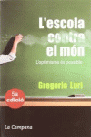 L'ESCOLA CONTRA EL M�N