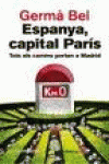 ESPANYA, CAPITAL PAR�S