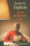 ENTRE ELS LECTORS I JO