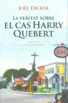 LA VERITAT SOBRE EL CAS HARRY QUEBERT