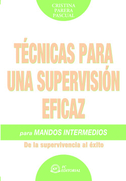 TECNICAS PARA UNA SUPERVISION EFICAZ