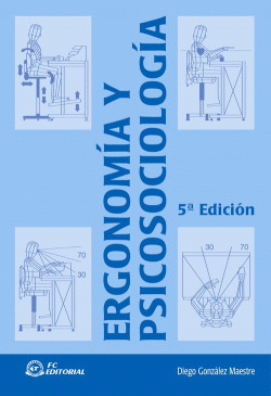 ERGONOMIA Y PSICOSOCIOLOGIA (5 ED.)