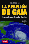 REBELIN DE GAIA, LA