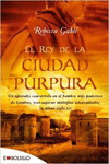 EL REY DE LA CIUDAD PURPURA