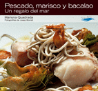 PESCADO, MARISCO Y BACALAO