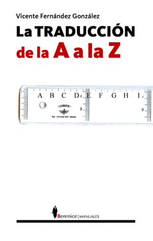 LA TRADUCCI�N DE LA A A LA Z