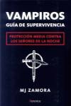 VAMPIROS. GU�A DE SUPERVIVENCIA