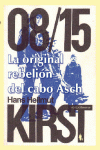 LA ORIGINAL REBELI�N DEL CABO ASCH
