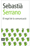 EL REGAL DE LA COMUNICACI�