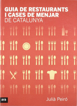 GUIA RESTAURANTS I CASES DE MENJAR DE CATALUNYA