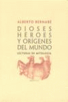 DIOSES, H�ROES Y OR�GENES DEL MUNDO