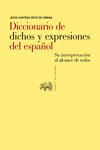 DICCIONARIO DE DICHOS Y EXPRESIONES DEL ESPA�OL