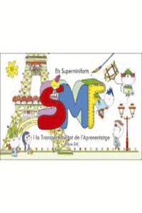 ELS SUPERMINIFORTS I LA TRANSPORTABILITAT DE L'APRENENTATGE