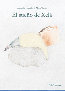 EL SUE�O DE XELA