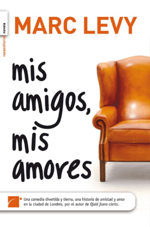 MIS AMIGOS, MIS AMORES