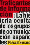 TRAFICANTES DE INFORMACI�N