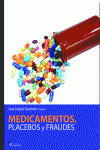 MEDICAMENTOS, PLACEBOS Y FRAUDES
